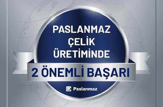 Paslanmaz Çelik Üretimi Başarısı