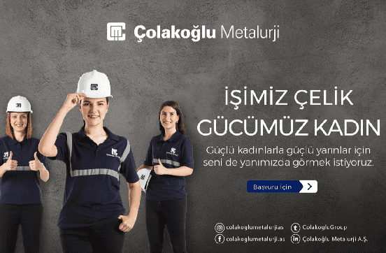 İşimiz Çelik Gücümüz Kadın